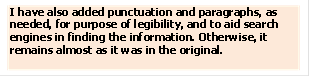 I have added punctuation and paragraphs, as needed, for readability and to aid the search engines in finding this information. Otherwise, it remains as it was in the original (see PDF).

